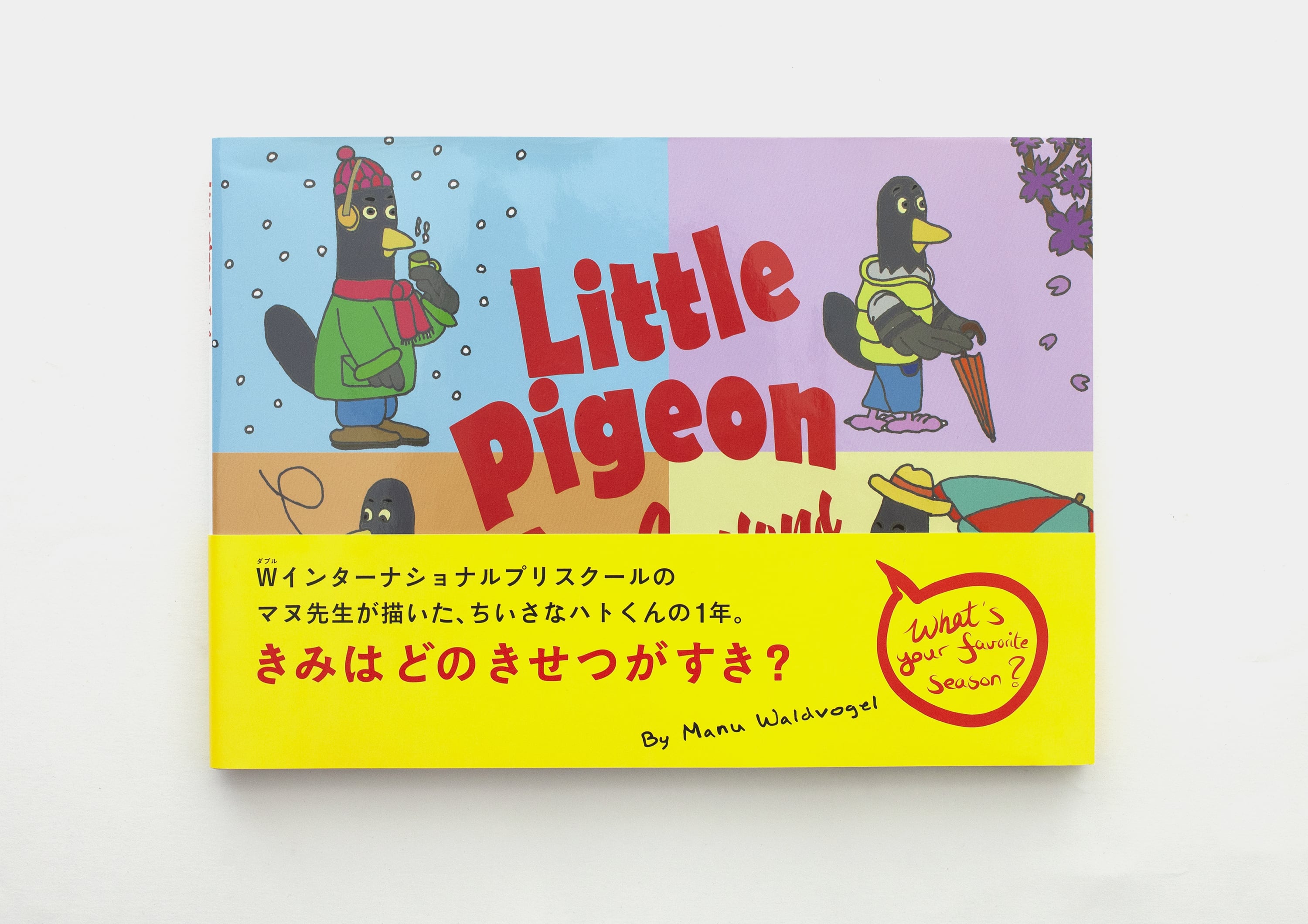 Little Pigeon / Manu Waldvogel / W books